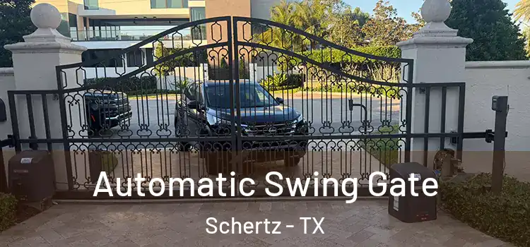 Automatic Swing Gate Schertz - TX