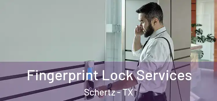  Fingerprint Lock Services Schertz - TX