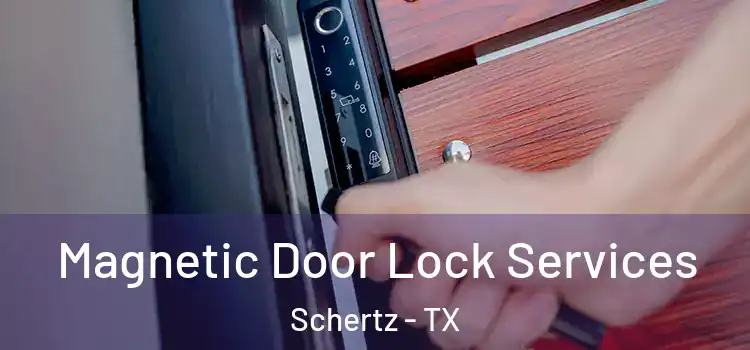  Magnetic Door Lock Services Schertz - TX