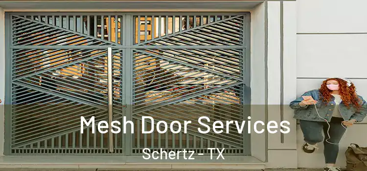 Mesh Door Services Schertz - TX