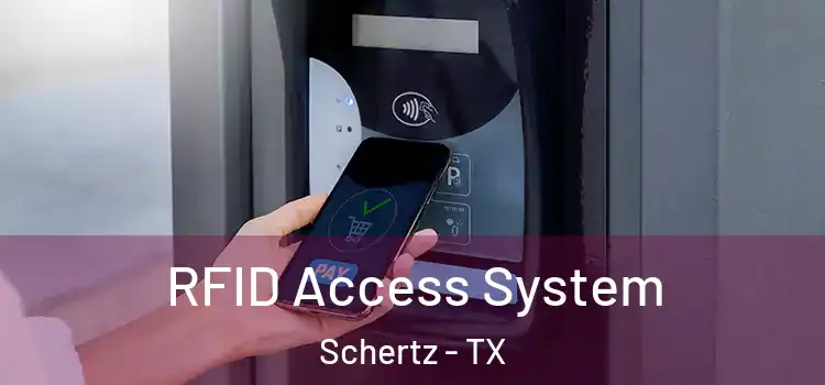  RFID Access System Schertz - TX